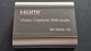 HDMI Video capture with Audio Sterio Audio Out